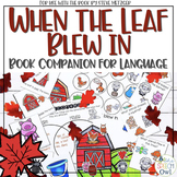 When The Leaf Blew In Book Companion For Language