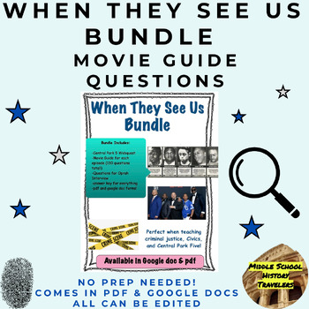 Preview of When They See Us BUNDLE (Central Park Five, Movie Guide)