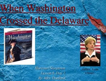 Preview of When Washington Crossed the Delaware Harcourt Storytown Day 1