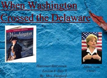Preview of When Washington Crossed the Delaware Harcourt Storytown Day 3