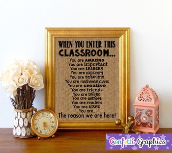 Preview of When You Enter This CLASSROOM Burlap Teacher Motivational Rules