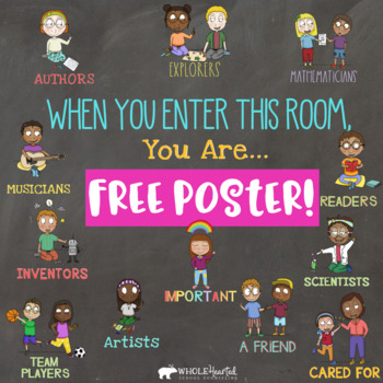 Preview of When You Enter This Classroom FREE POSTER! Back to School Printable FREEBIE