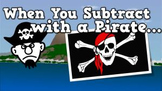 When You Subtract with a Pirate (video)