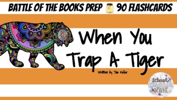 Preview of When You Trap A Tiger (Keller) Battle of the Books Prep