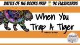 When You Trap A Tiger (Keller) Battle of the Books Prep