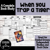 When You Trap a Tiger - Book Study
