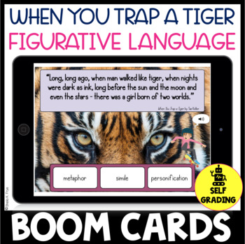 When You Trap a Tiger | Figurative Language | Digital Task Cards | BOOM  CARDS