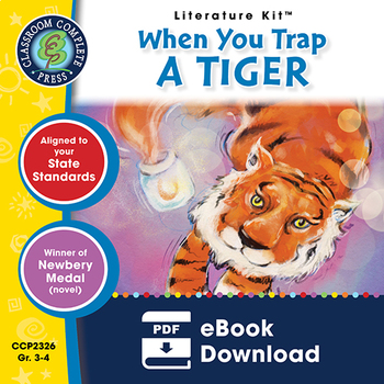 Preview of When You Trap a Tiger - Literature Kit Gr. 3-4