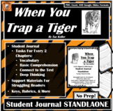 When You Trap a Tiger | STUDENT JOURNAL | Reading Guide | 