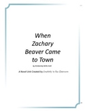 When Zachary Beaver Came to Town Literature Unit Plus Grammar