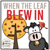 When the Leaf Blew In | Book Study Activities