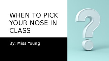 Preview of When to Pick Your Nose -  Social Story