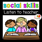 Listen to your Teacher- Social Story for preschool/SPED