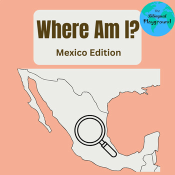 Preview of Where Am I? (Mexico Geography Packet)