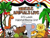 Where Animals Live: A 5-Week Habitat/Biome Unit (BUNDLED)
