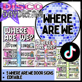 Where Are We Door Sign - Disco Daydream, Colorful Classroom Decor