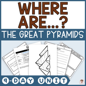 Preview of Where Are the Great Pyramids? | 9-Day NO PREP Unit | Plan, Quizzes, Activities