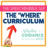 Where Questions Curriculum with Short Stories for Speech Therapy