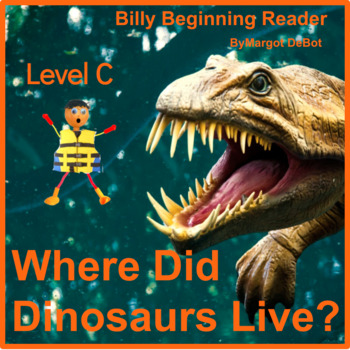 Preview of Where Did Dinosaurs Live Guided Reading Level C book & Writing Prompt