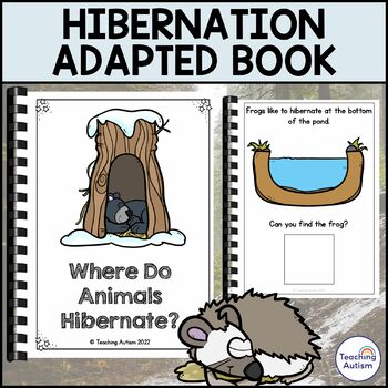 Preview of Where Do Animals Hibernate Adapted Book for Special Education
