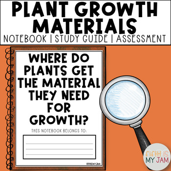 Preview of What Do Plants Need For Growth | Printable Notebook ONLY Science Lesson