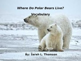 Where Do Polar Bears Live? Powerpoint