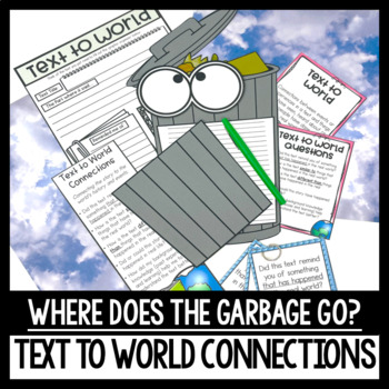 Preview of Where Does The Garbage Go? Earth Day Reading Comprehension | Text Connections