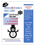 Where IS Frosty's Hat? -CER (Claim, Evidence and Reasoning)