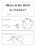 Where In The World Do You Live?  Editable Map Booklet