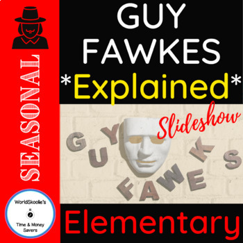 Preview of Where In The World? GUY FAWKES Explained - A Stunning Pictures & Words Slideshow