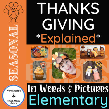 Preview of Where In The World? THANKSGIVING Explained - A Pictures & Words Slideshow