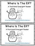 Where Is The Elf?  Emergent Reader  /  Christmas  /  Winter