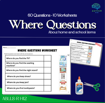 Preview of 60 Where Question Worksheet Home School object ABLLS H12 Autism ABA WH questions
