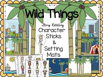 Preview of Where The Wild Things Are {Story Retelling Character Sticks & Setting Mats}