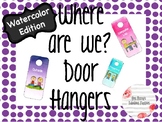 Door Hangers- Watercolor Edition