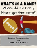 Where did the name 'Forty Niners' come from?