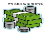 Where do my Tax Dollars Go?  - an activity on government spending