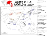 Where in the World is Asia? Relative and Absolute Location