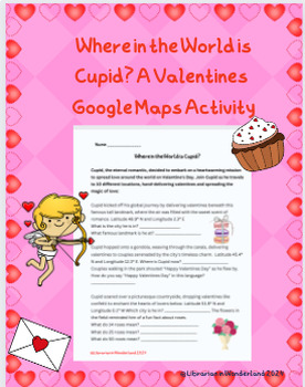 Preview of Where in the World is Cupid? A Valentines Google Map Activity