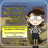 Where in the World is Emily Valentine: Fourth Grade Geogra