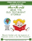 Where in the world were the Old Testament stories?