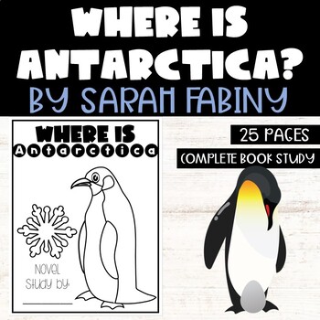 Preview of Where is Antarctica? Winter Novel Book Study