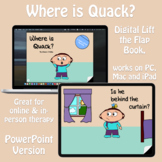 Where is Quack - an Interactive Lift the Flap Book