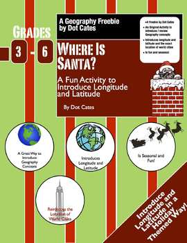 Preview of Where is Santa? A Fun Geography Activity on Latitude and Longitude for  Gr. 3-6