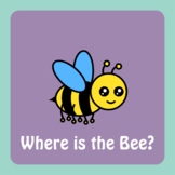 Where is the Bee?
