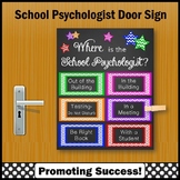 Where is the School Psychologist Door Sign Colorful Psycho