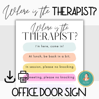 Preview of Where is the Therapist Office Door Sign, Decor, Therapist Signs, Office Sign