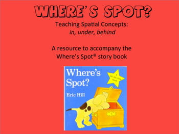 Preview of Where's Spot: Teaching Spatial Concepts/Prepositions