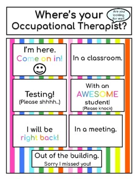 Preview of Where's Your Occupational Therapist? Colorful Door sign