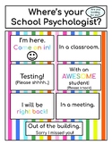 Where's Your School Psychologist? Colorful Door Sign